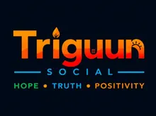 Triguun Social — Hope, Truth, Positivity